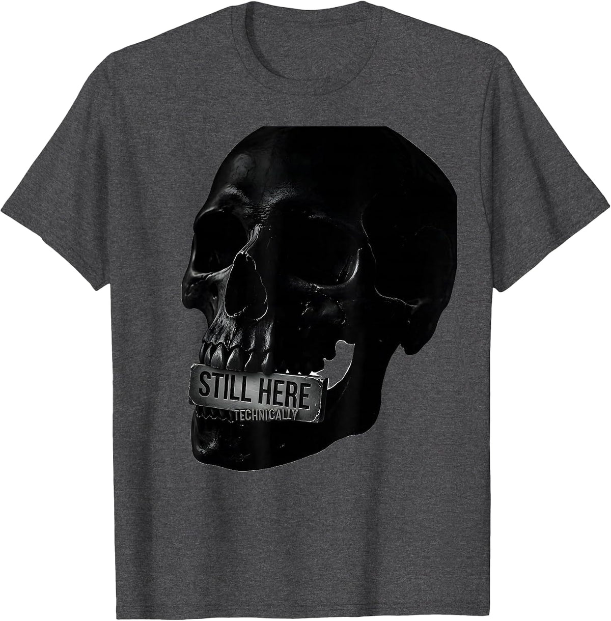 Still Here, Technically Edgy Punk Skull Streetwear Graphic T-Shirt - Dark Heather Grey