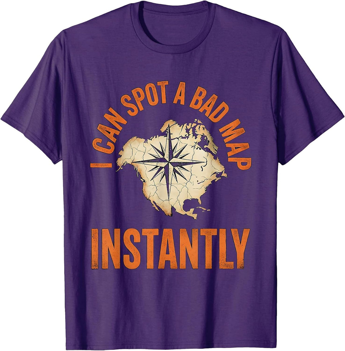 I Can Spot A Bad Map Instantly Funny History Teacher T-Shirt - Purple
