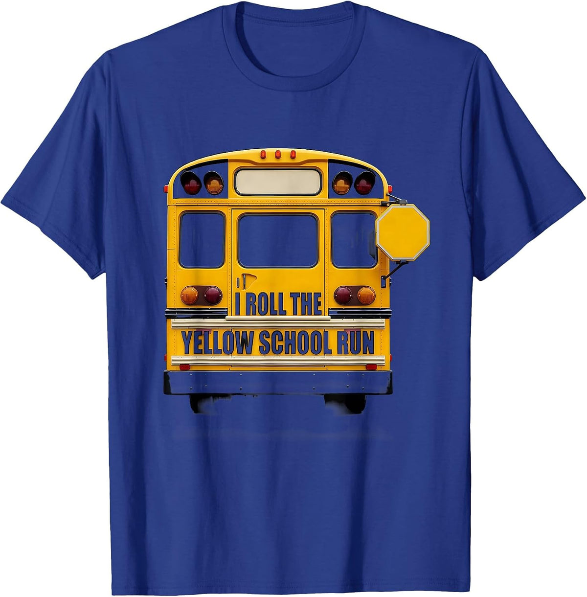 Men's I Roll The Yellow School Run Funny School Bus Driver T-Shirt - Royal Blue