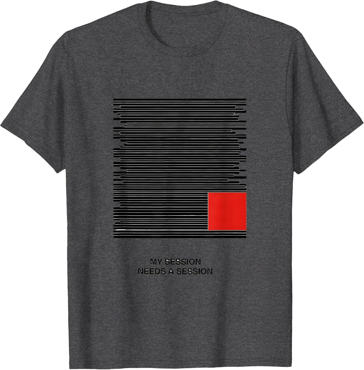 Men's My Session Needs A Session Funny Therapist Burnout Sarcastic T-Shirt - Dark Heather Grey