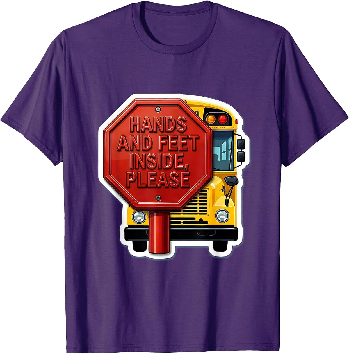 Men's Hands And Feet Inside, Please Funny School Bus Driver T-Shirt - Purple