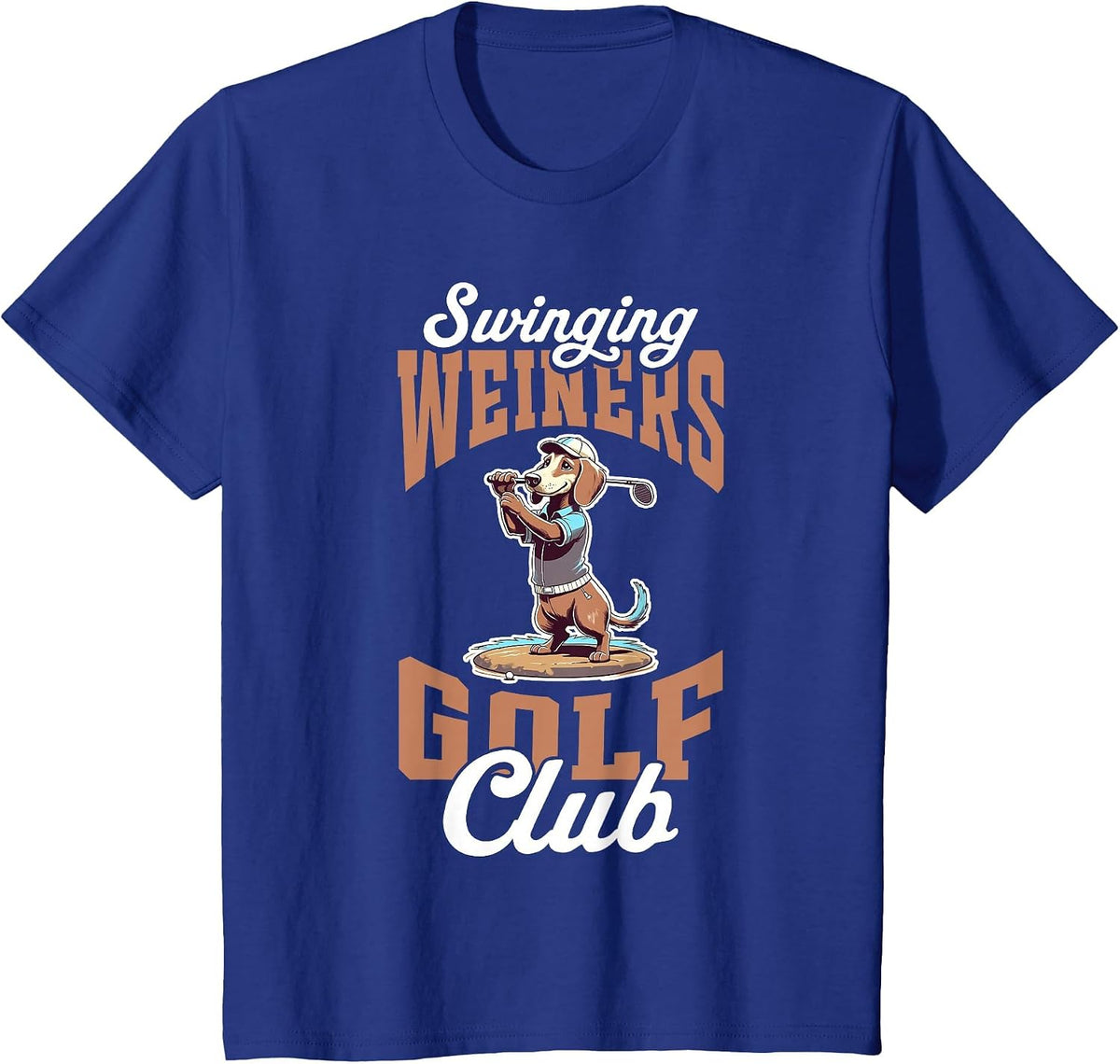 Swinging Weiners Golf Club Funny Golf Dachshund Dog Golfer T-Shirt - Royal Blue
