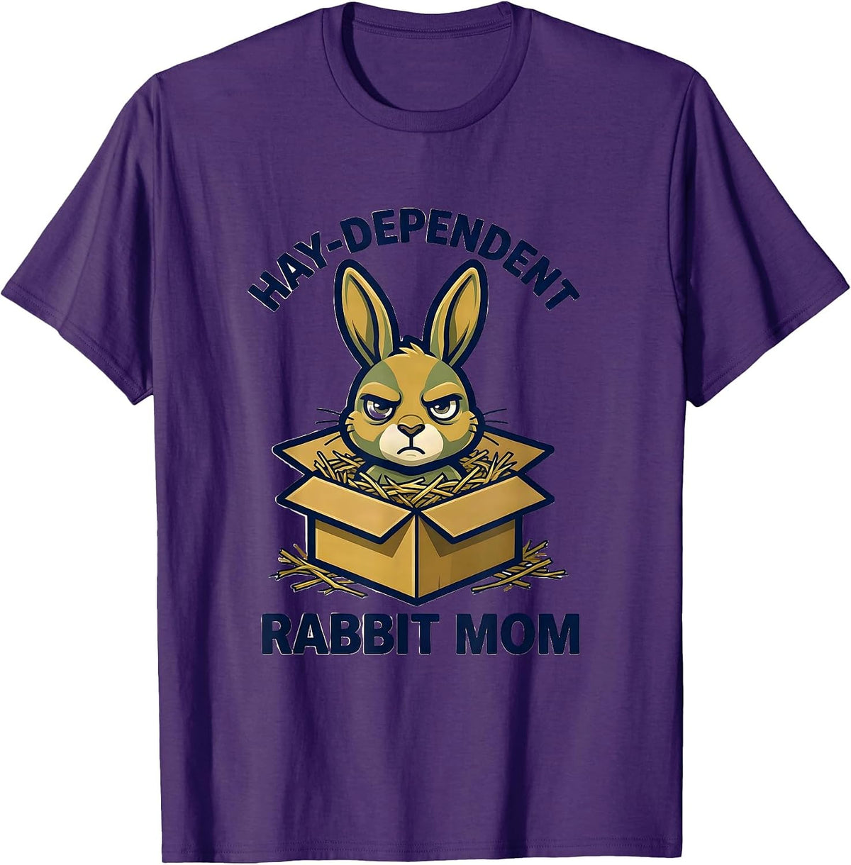 Men's Hay-Dependent Rabbit Mom Funny Bunny Lover Gift T-Shirt - Purple
