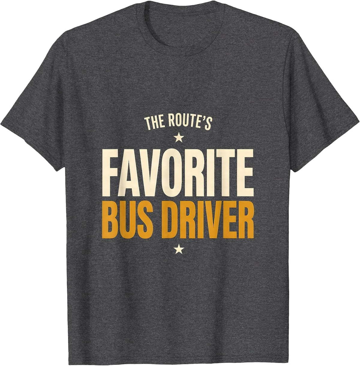 Men's The Route's Favorite Bus Driver Funny School Bus Driver T-Shirt - Dark Heather Grey