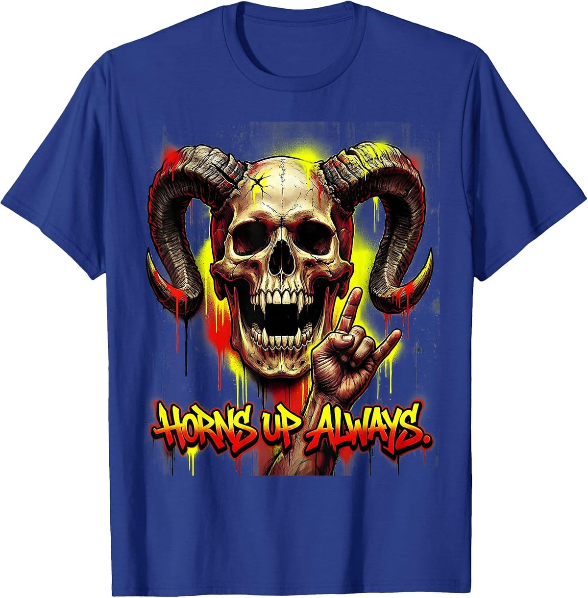 Horns Up Always Raunchy Rock Music Design T-Shirt - Royal Blue