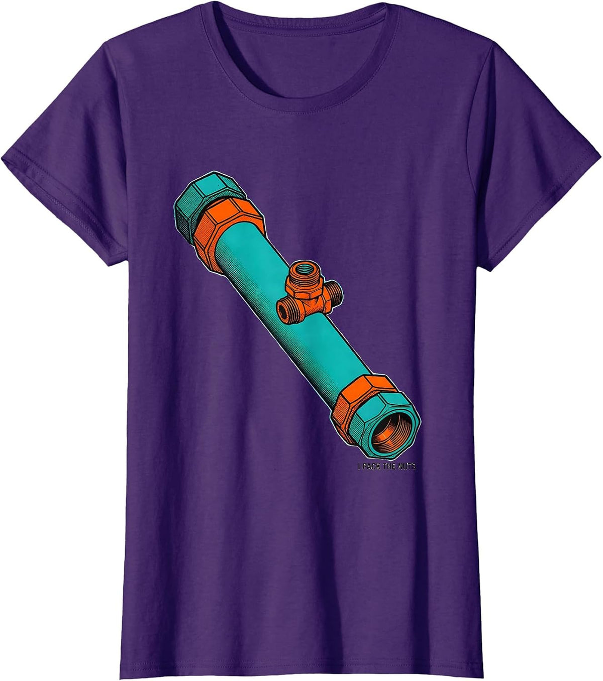 Women's I Pack The Nuts Funny Plumber Pipefitter Steamfitter T-Shirt - Purple