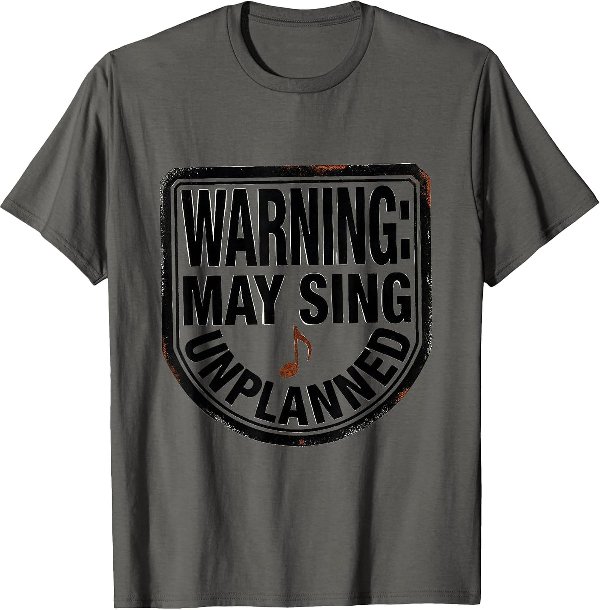 Warning May Sing Unplanned Funny Musical Theatre T-Shirt - Asphalt Grey