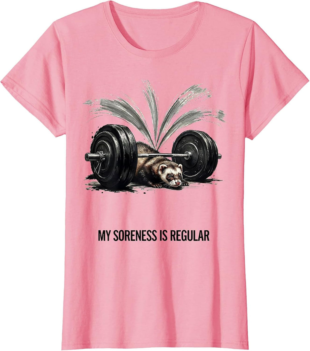 Women's My Soreness Is Regular Funny Gym Weightlifting Workout Humor T-Shirt - Pink