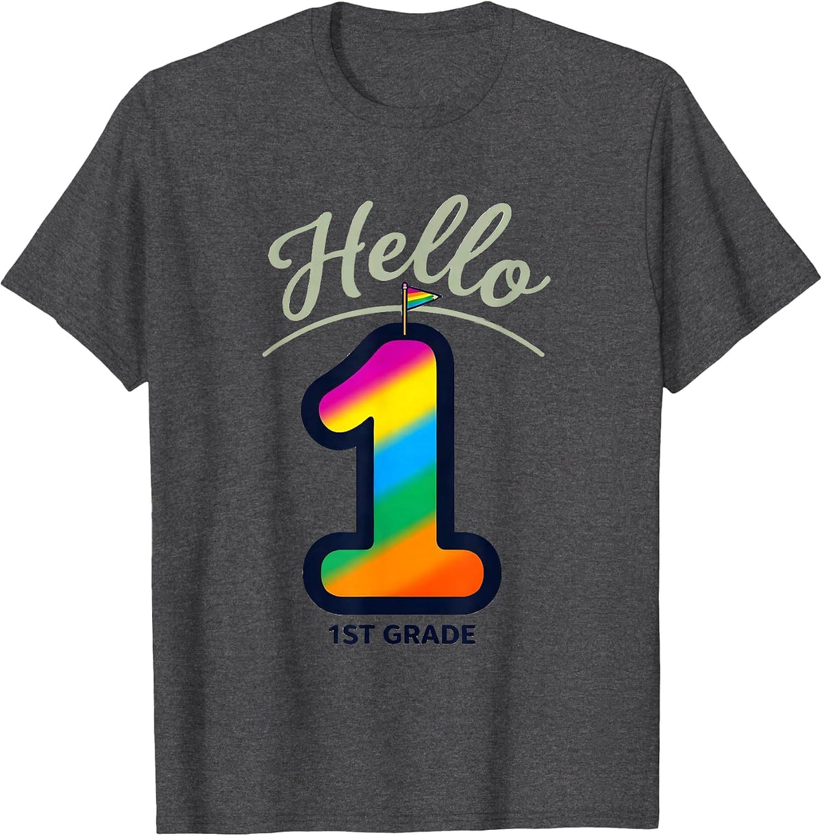 Hello 1st Grade Colorful Kids Back To School Teacher Student T-Shirt - Dark Heather Grey