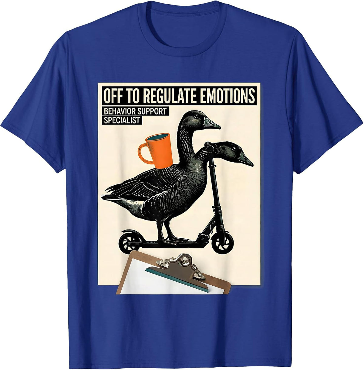 Off to Regulate Emotions — Behavior Support Specialist T-Shirt - Royal Blue
