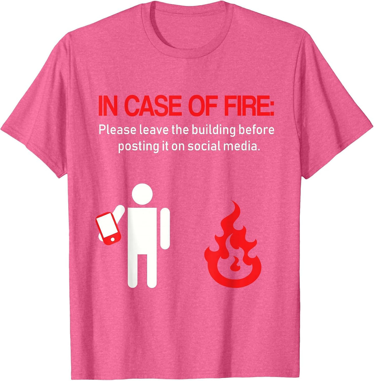 Funny Fire Fighter in case of fire Shirt millennials T-Shirt - Pink Heather