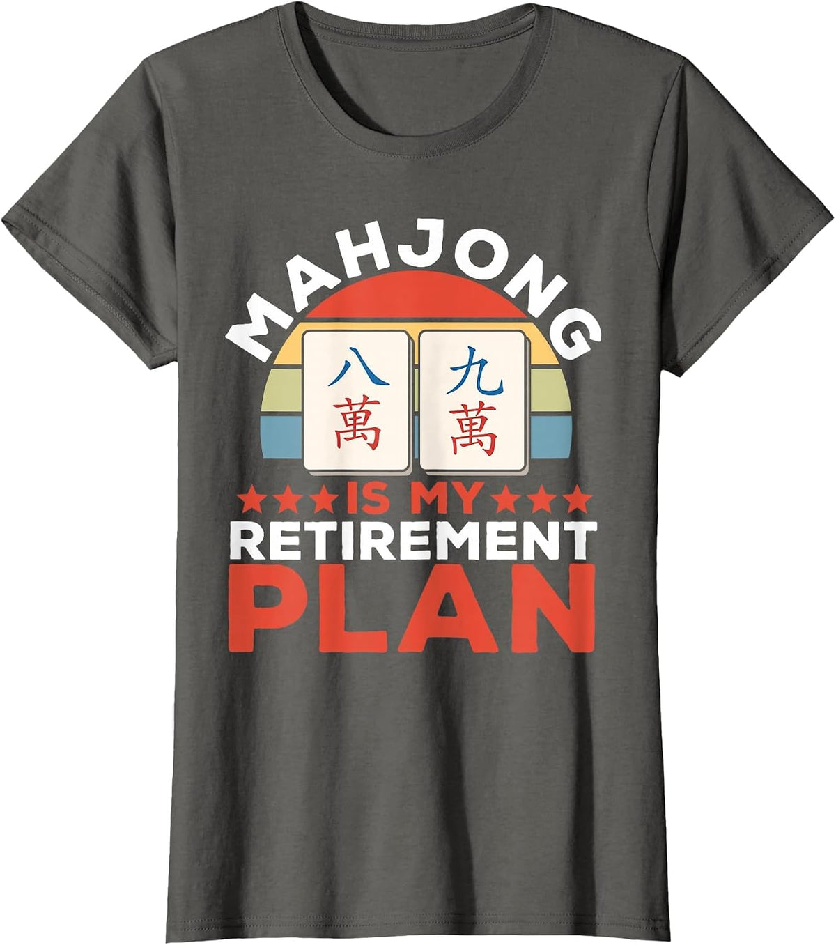 Mahjong is My Retirement Plan T-Shirt - Asphalt Grey