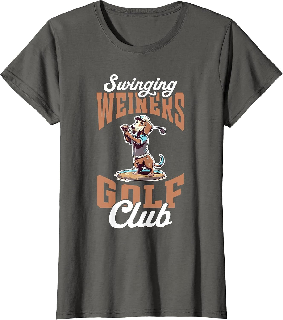 Swinging Weiners Golf Club Funny Golf Dachshund Dog Golfer T-Shirt - Asphalt Grey