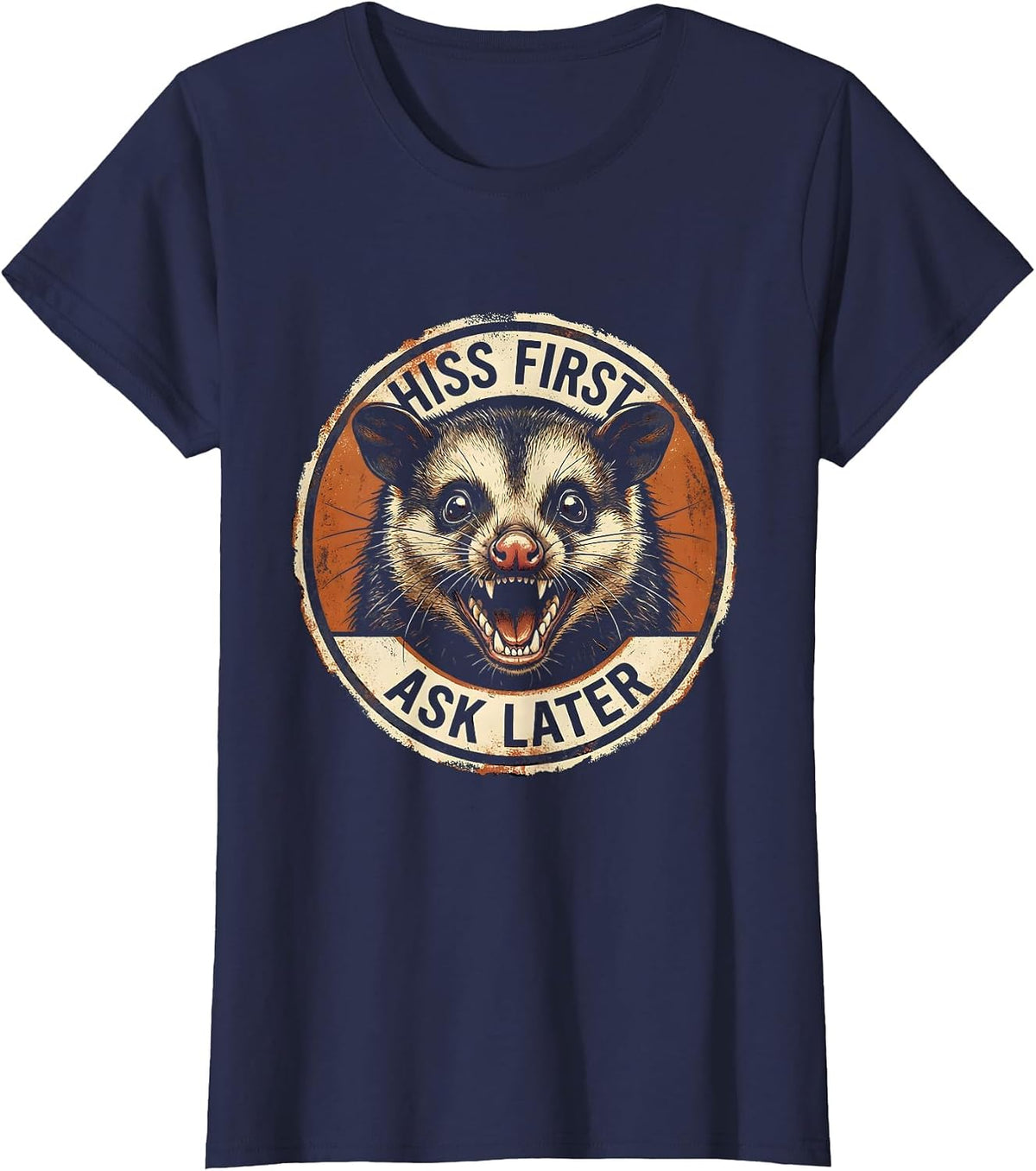 Women's Hiss First Ask Later Funny Opossum Design T-Shirt - Navy Blue