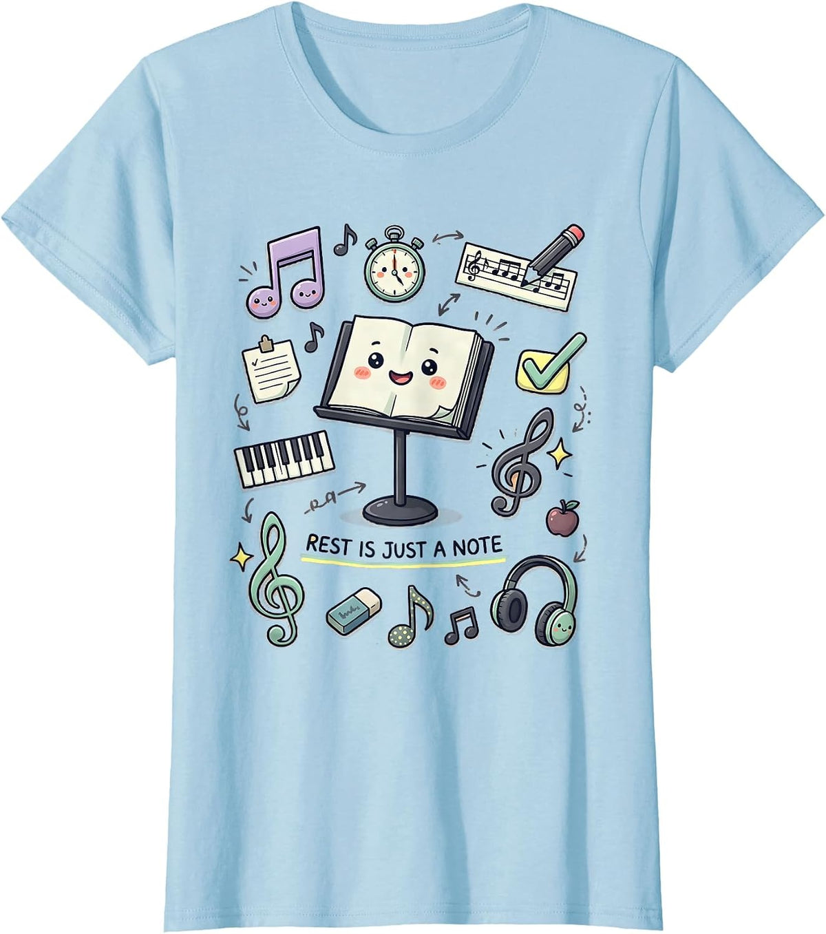 Rest Is Just a Note Music Teacher Design T-Shirt - Baby Blue