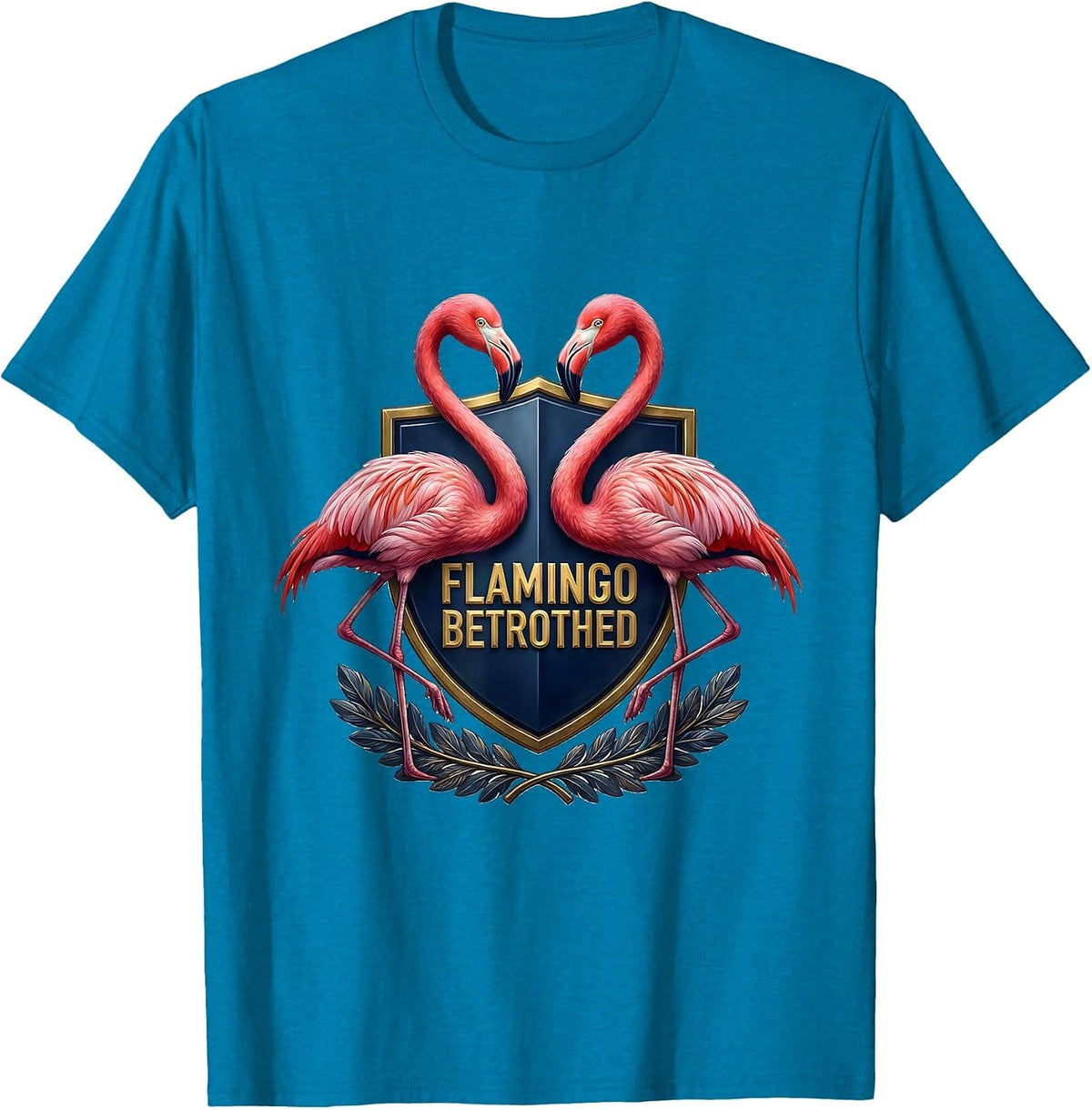 Flamingo Betrothed Funny Flamingo Humor Tropical Bird T-Shirt - Sapphire Blue