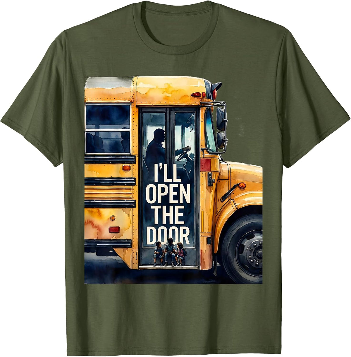 Men's I'll Open The Door Watercolor School Bus Driver Novelty Gift T-Shirt - Olive Green