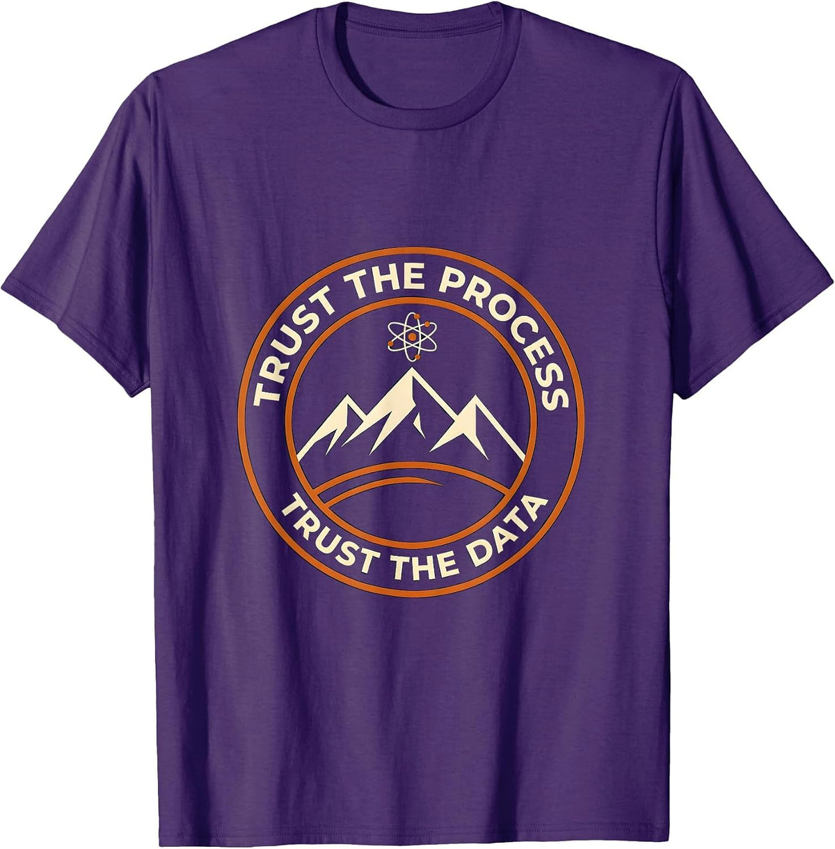 Trust the Process Trust the Data Science Design T-Shirt - Purple
