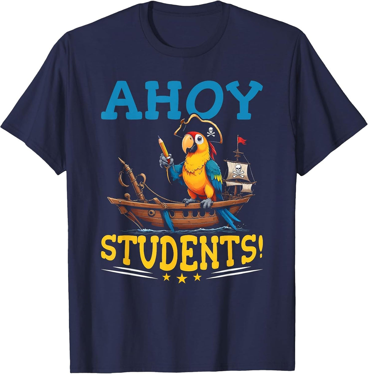 Pirate Teacher School Funny Ahoy Students Pirate Teacher T-Shirt - Navy Blue