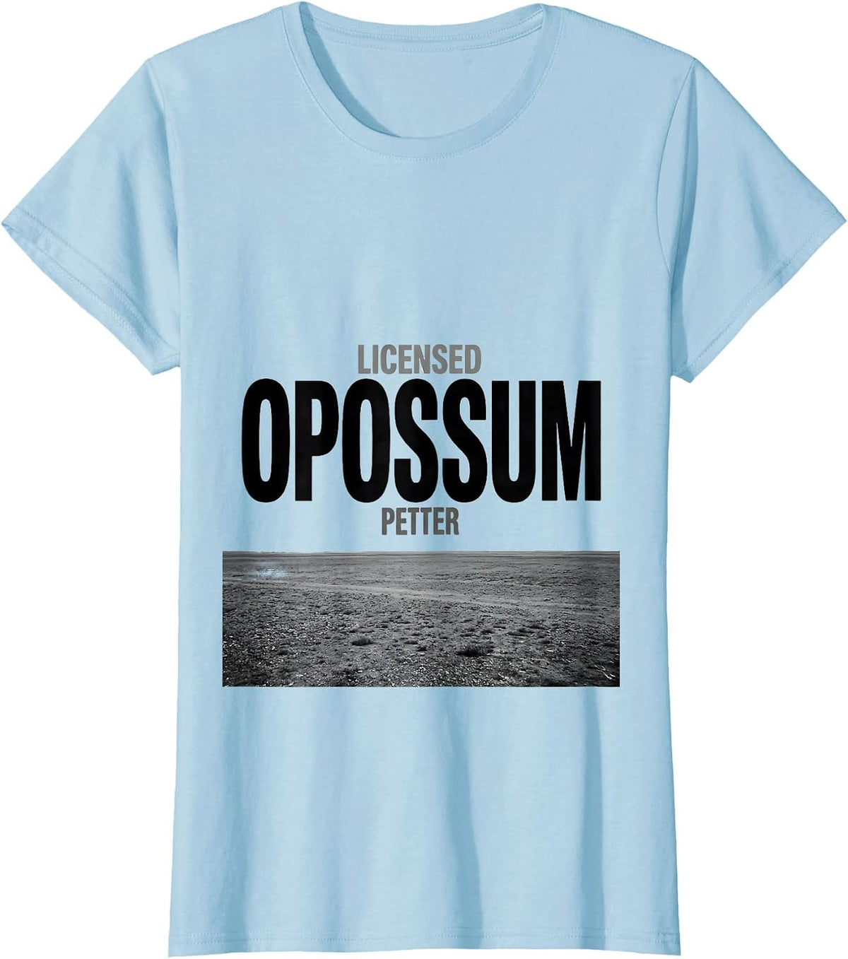 Women's Licensed Opossum Petter Funny Animal Lover Meme Humor T-Shirt - Baby Blue