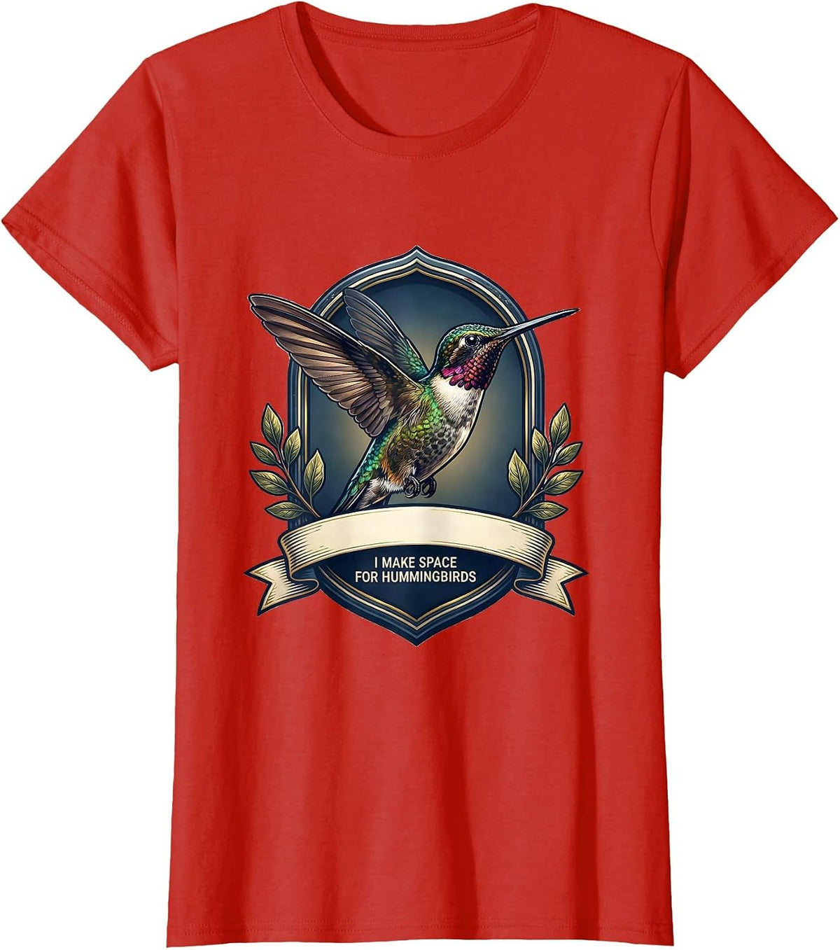 I Make Space For Hummingbirds Bird Lover Nature Humor T-Shirt - Red