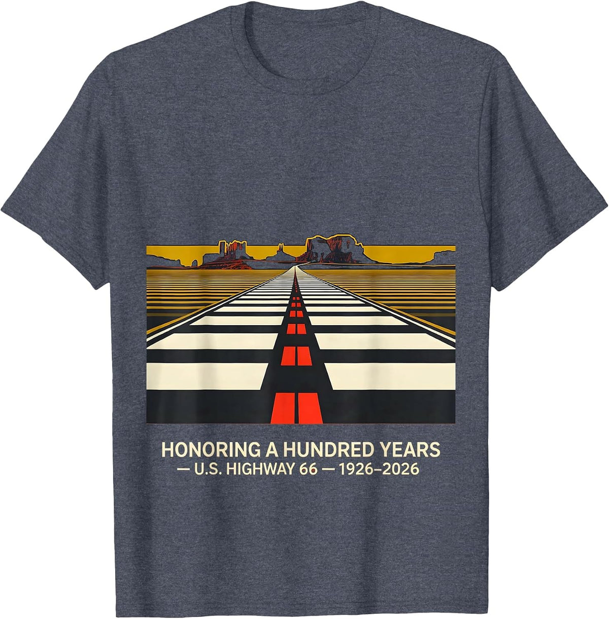 Honoring A Hundred Years — U.S. Highway 66 — 1926-2026 T-Shirt - Heather Blue