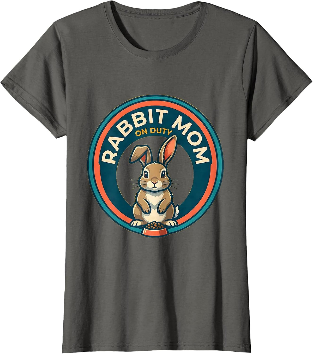 Women's Rabbit Mom On Duty Funny Bunny Lover Gift T-Shirt - Asphalt Grey