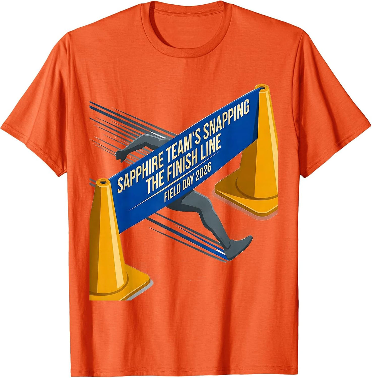 Men's Sapphire Team's Snapping The Finish Line — Field Day 2026 T-Shirt - Orange