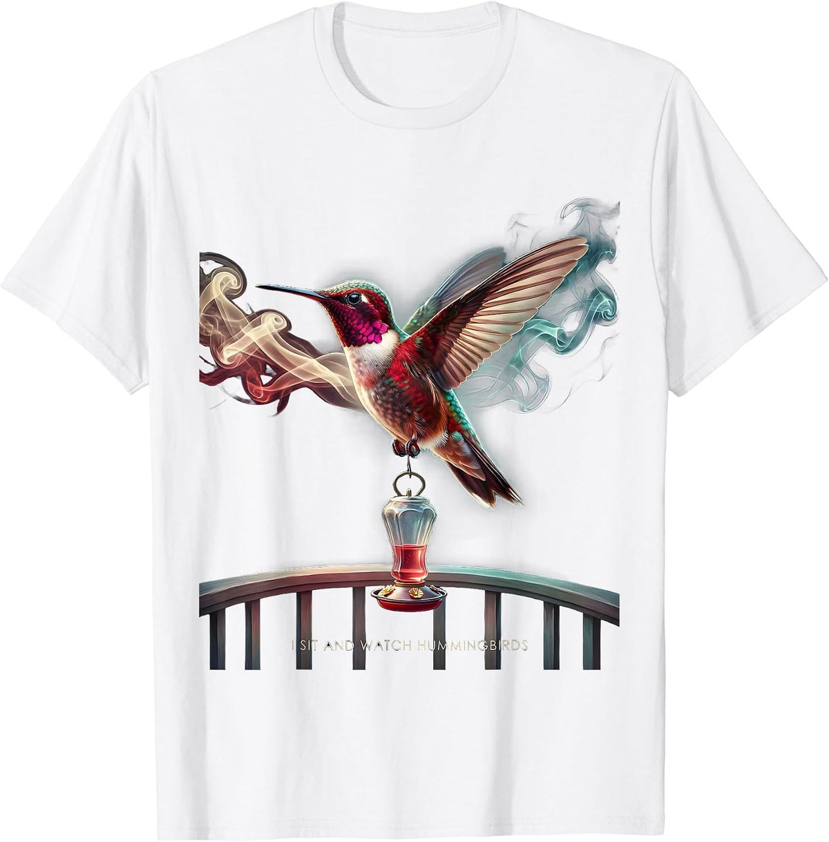 I Sit And Watch Hummingbirds Bird Lover Birdwatcher Nature T-Shirt - White