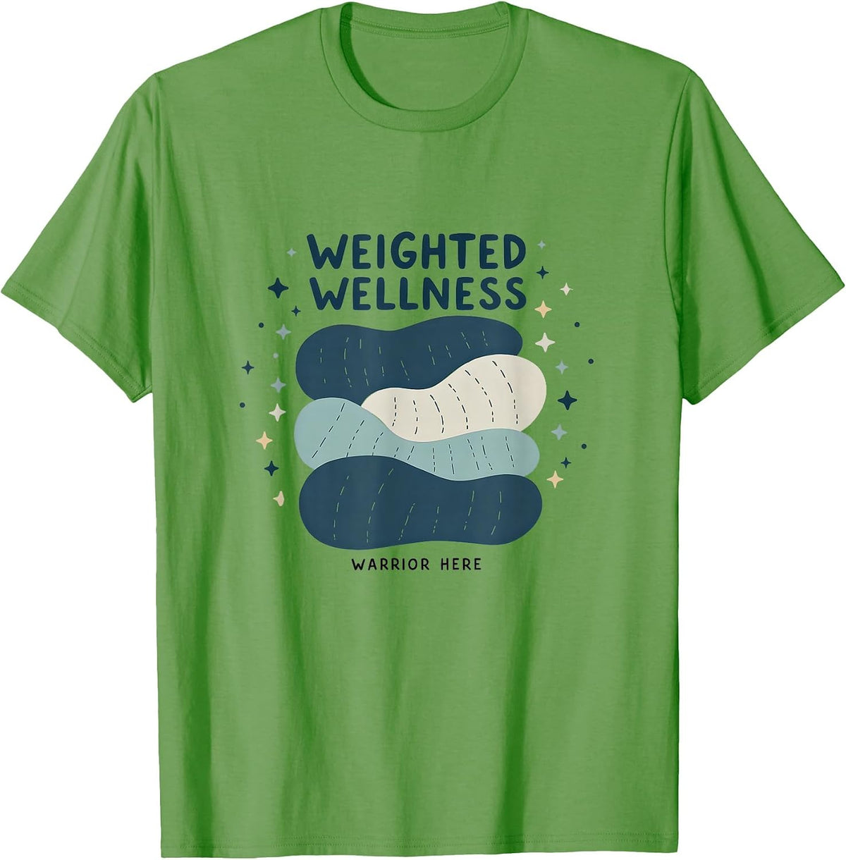 Weighted Wellness Warrior Anxiety Awareness Design T-Shirt - Grass Green