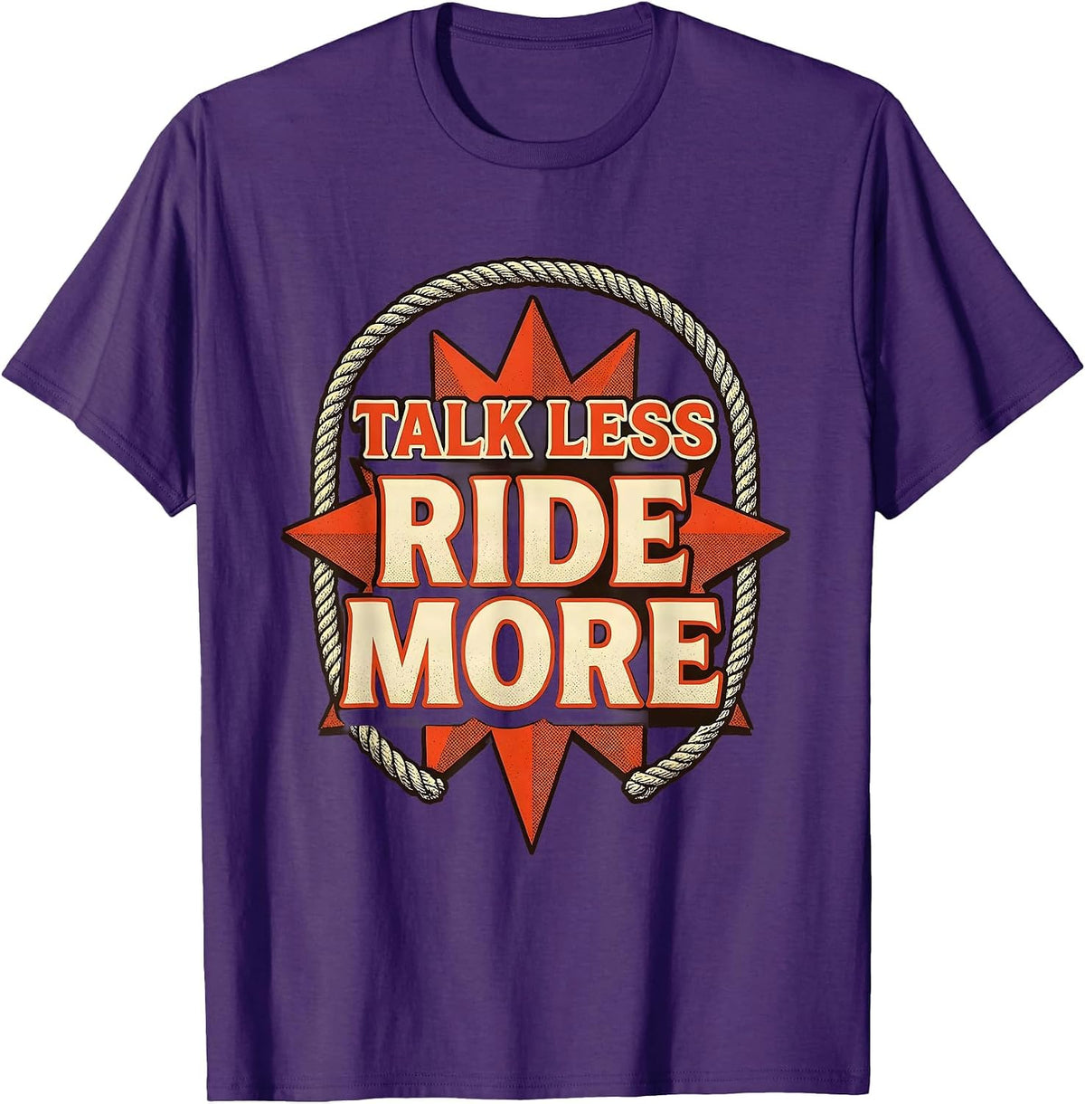 Talk Less Ride More Horse Riding Design T-Shirt - Purple