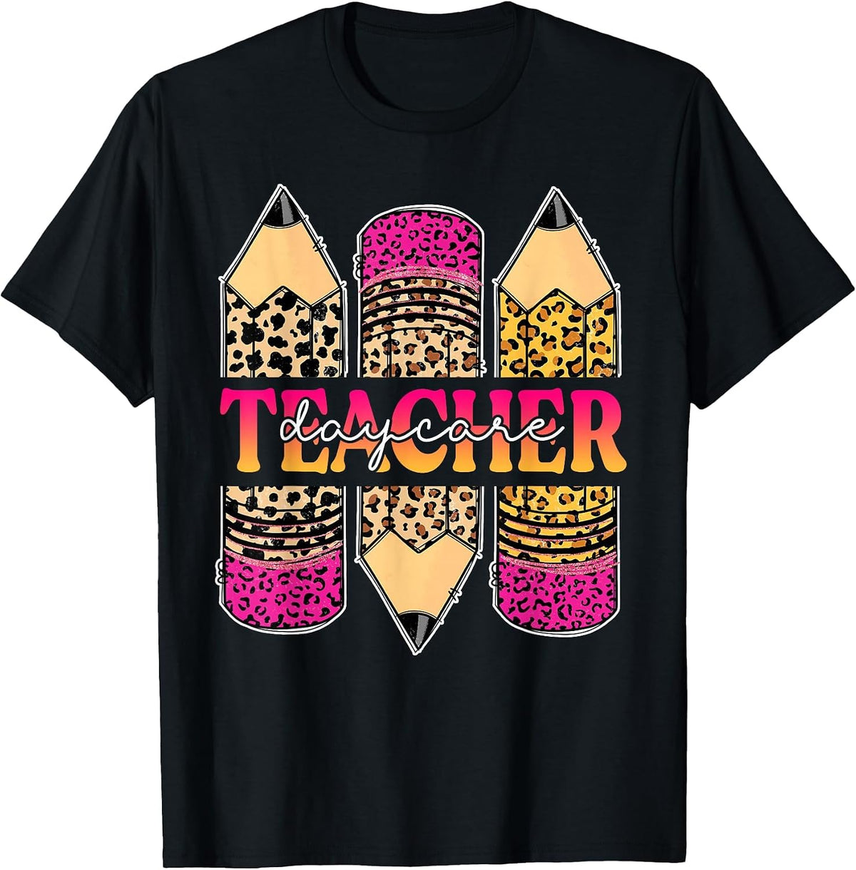 Leopard Pencil Daycare Teacher Back to School Teaching T-Shirt - Black