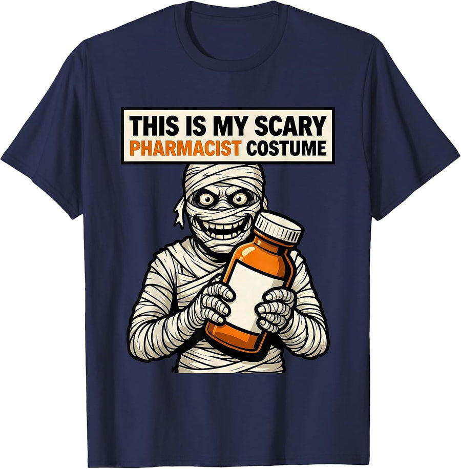 This Is My Scary Pharmacist Costume Funny Halloween T-Shirt - Navy Blue