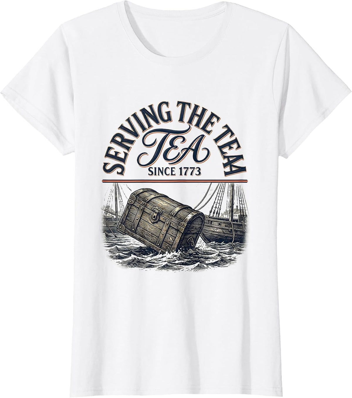 Serving The Tea Since 1773 Vintage History Teacher Funny 4th T-Shirt - White