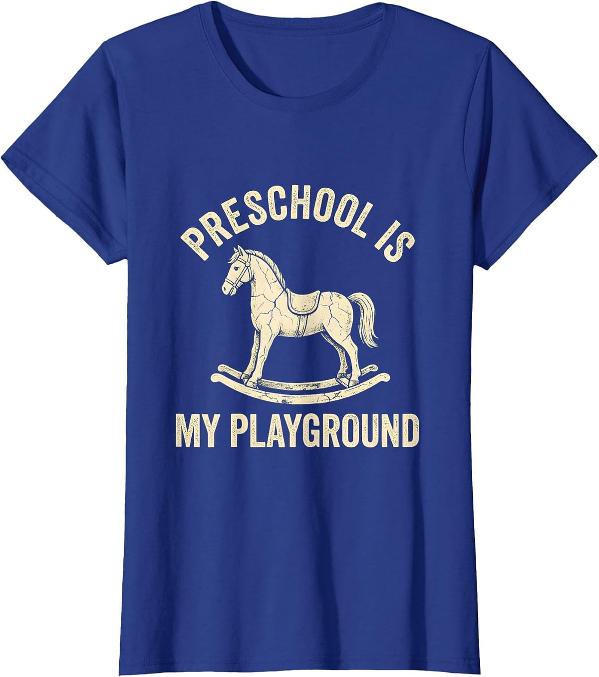 Women's Preschool Is My Playground Teacher Design T-Shirt - Royal Blue