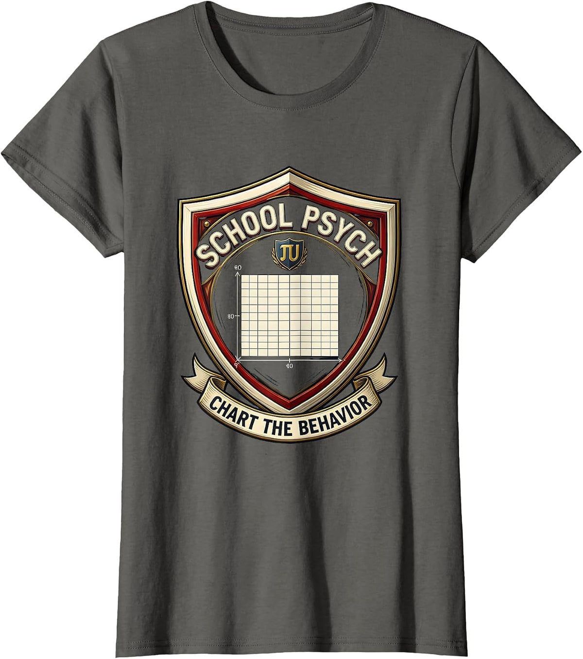 Women's School Psych Chart The Behavior Funny School Psychologist T-Shirt - Asphalt Grey