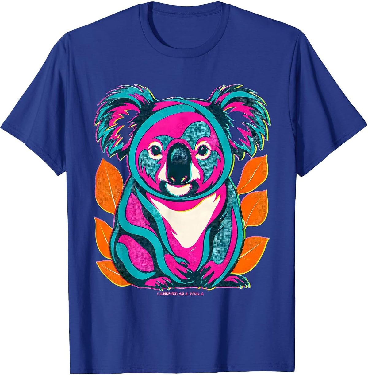Men's I Arrived As A Koala Risograph Funny Koala Costume Novelty T-Shirt - Royal Blue