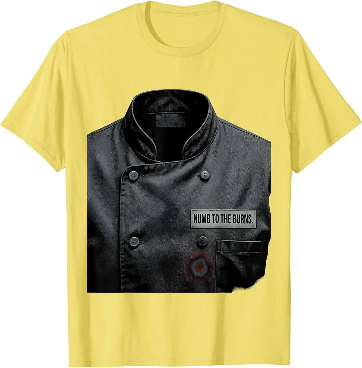 Men's Numb To The Burns Funny Chef Restaurant Kitchen Slang Humor T-Shirt - Lemon Yellow