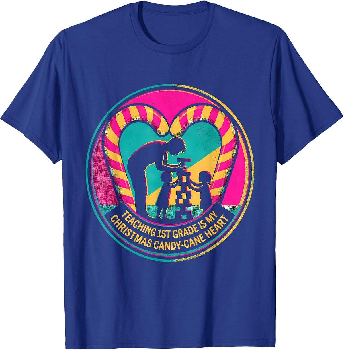 Teaching 1st Grade Is My Christmas Candy-Cane Heart Teacher T-Shirt - Royal Blue