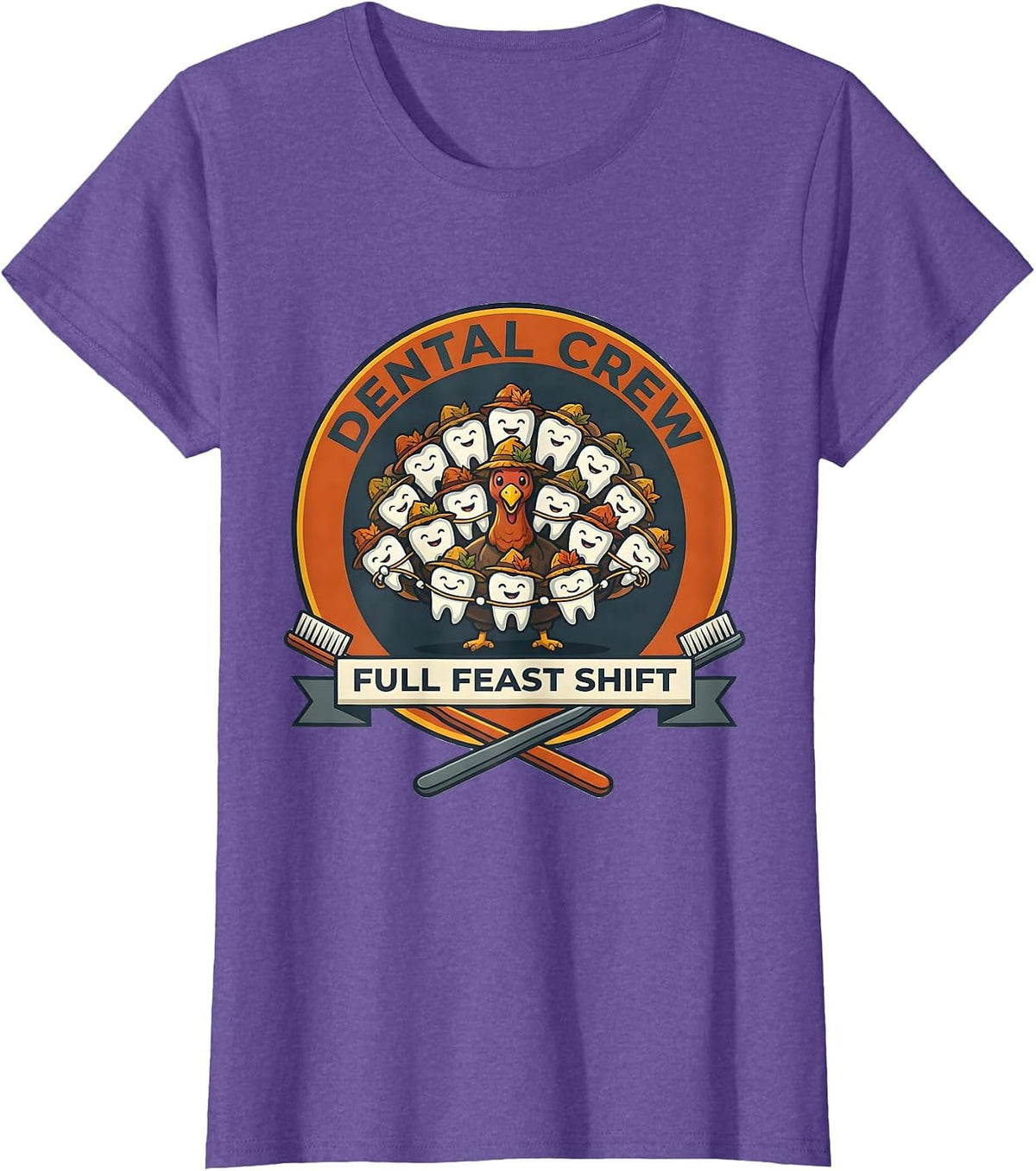 Women's Dental Crew Full Feast Shift Funny Dental Team Holiday Crew T-Shirt - Purple Heather