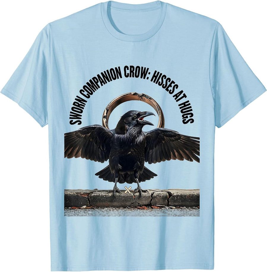 Men's Sworn Companion Crow Hisses At Hugs Funny Bird Lover Gothic T-Shirt - Baby Blue