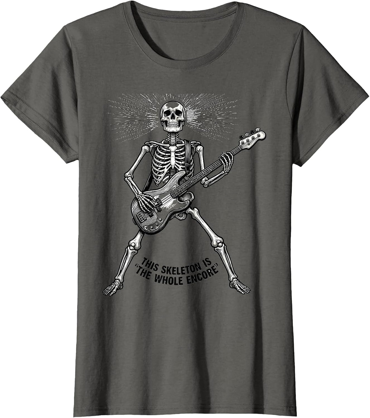 Women's This Skeleton Is The Whole Encore Punk Rock Skeleton Skull T-Shirt - Asphalt Grey