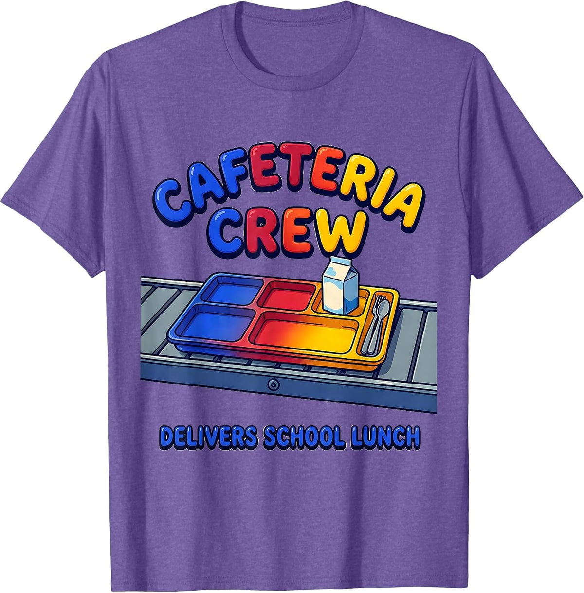Men's Cafeteria Crew Delivers School Lunch Funny Lunch Lady Back T-Shirt - Purple Heather