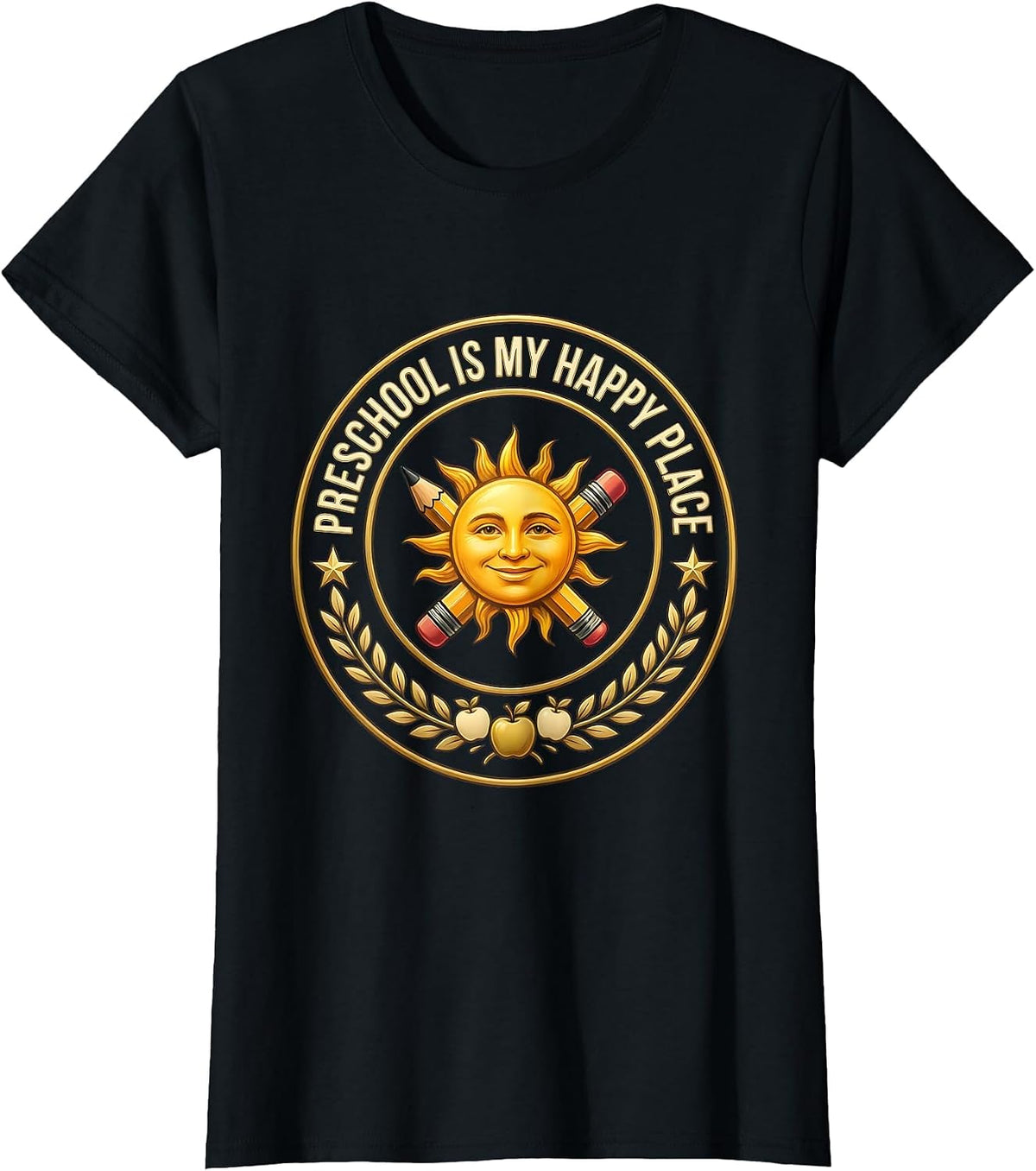 Preschool Is My Happy Place Teacher Design T-Shirt - Black