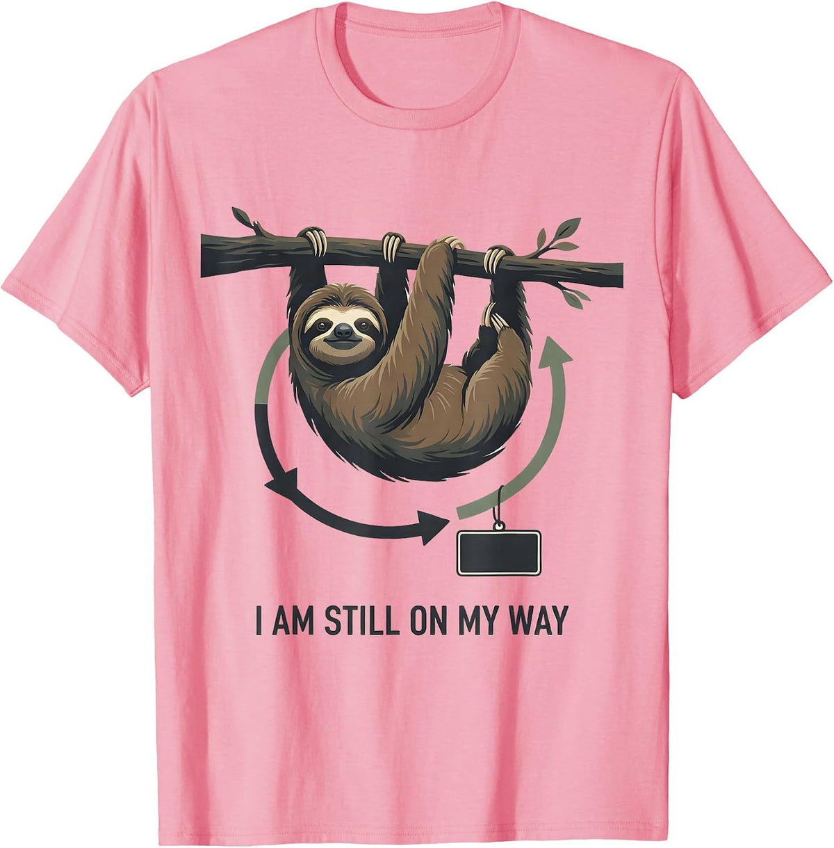 Men's I Am Still On My Way Funny Sloth Lover Lazy Humor Gift T-Shirt - Pink
