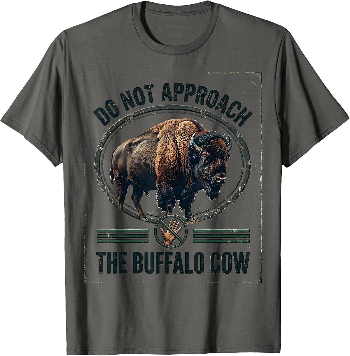 Do Not Approach The Buffalo Cow Vintage Bison Lover American T-Shirt - Asphalt Grey