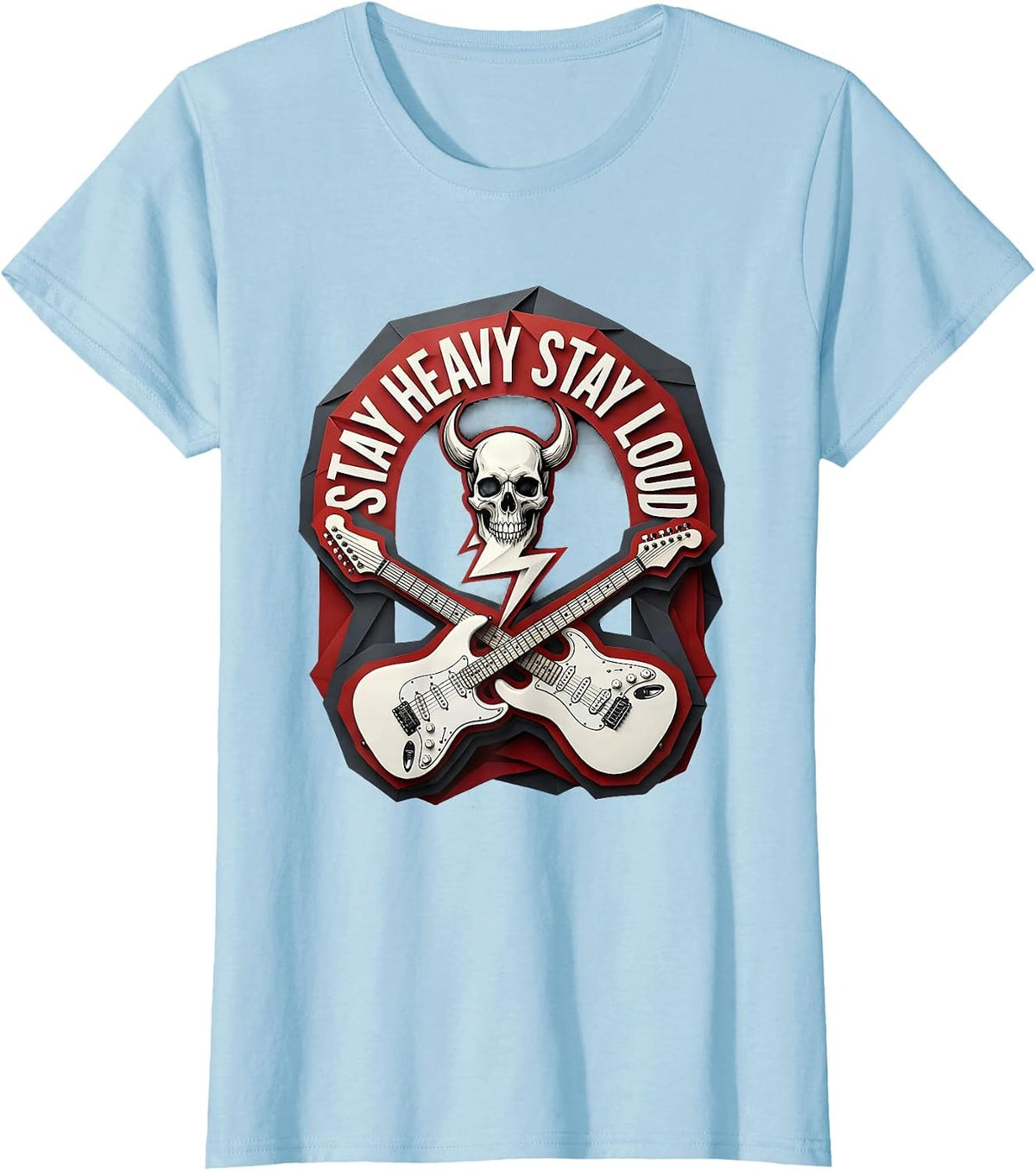 Stay Heavy Stay Loud Metal Music Design T-Shirt - Baby Blue