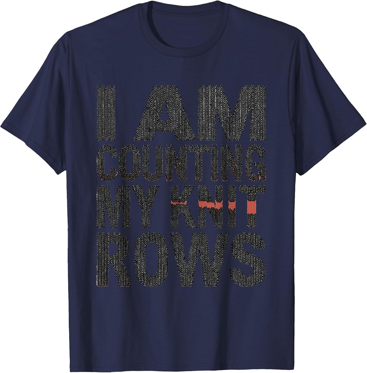 Men's I Am Counting My Knit Rows Minimalist Knitting Humor T-Shirt - Navy Blue
