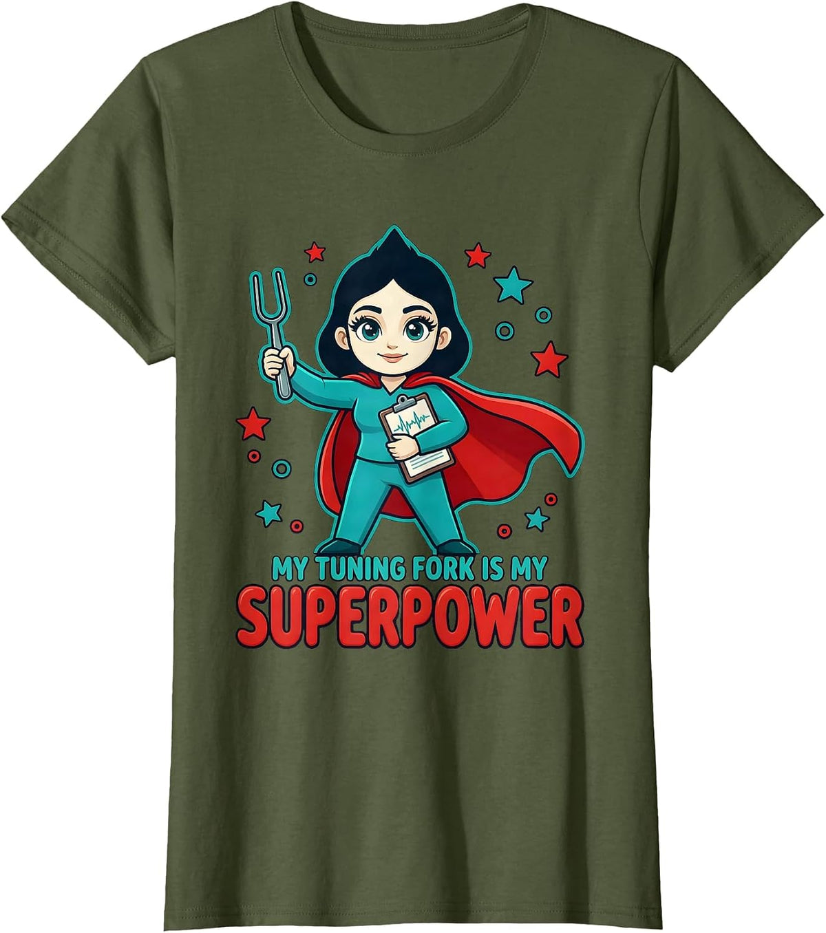 Women's MY TUNING FORK IS MY SUPERPOWER Cartoon Audiologist Gift T-Shirt - Olive Green