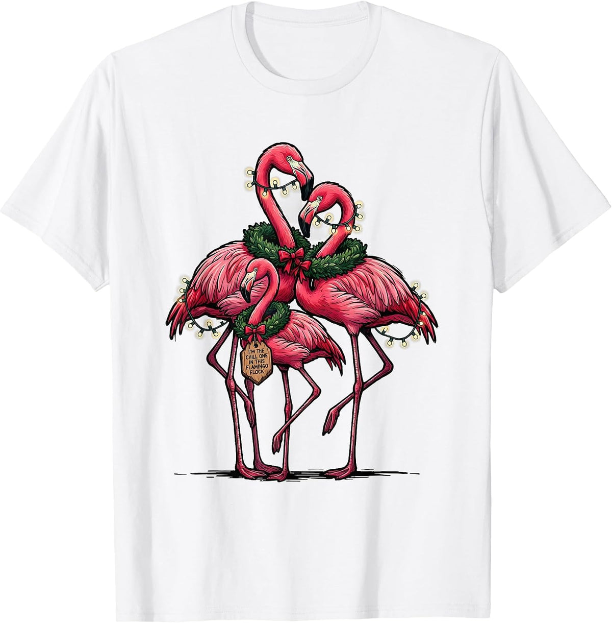 Men's I'm The Chill One In This Flamingo Flock Funny T-Shirt - White